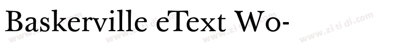 Baskerville eText W0字体转换